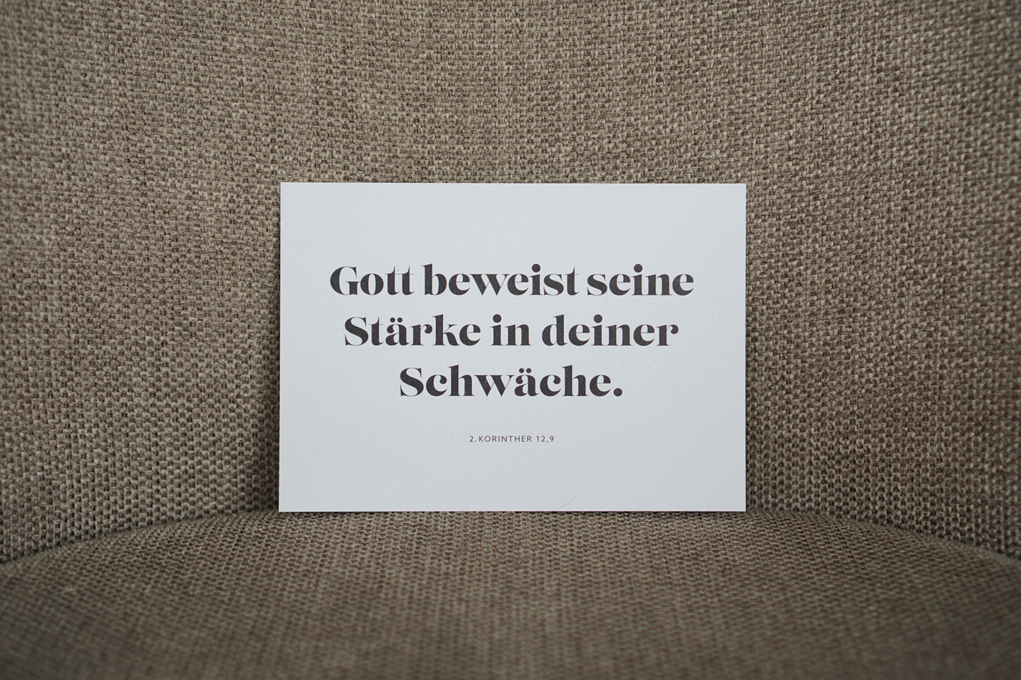 Gott beweist seine Stärke in deiner Schwäche.