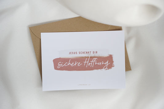 Jesus schenkt dir sichere Hoffnung