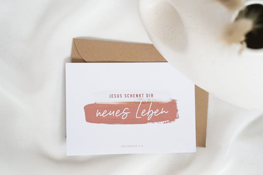 Jesus schenkt dir neues Leben