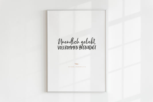 Poster – Unendlich geliebt, vollkommen begnadigt