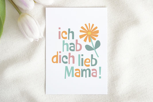 Ich hab dich lieb Mama