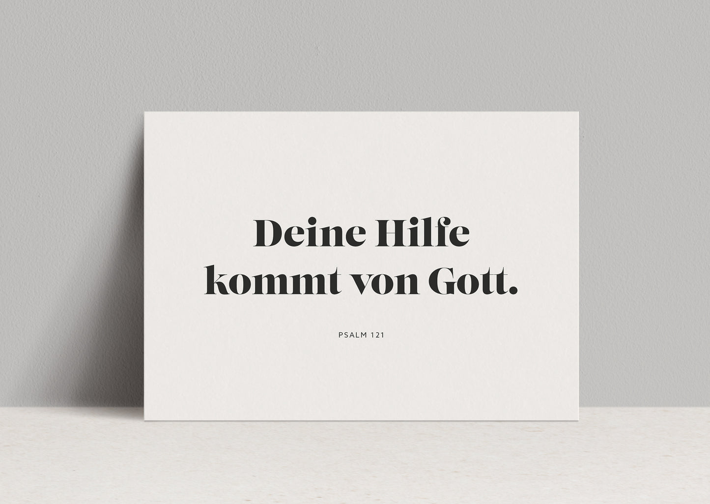 Deine Hilfe kommt von Gott.