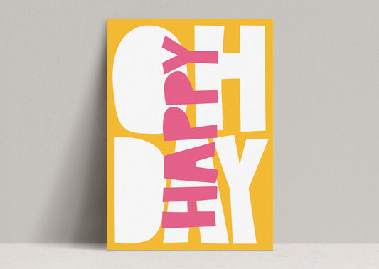 Oh happy day – orange/pink/schräg