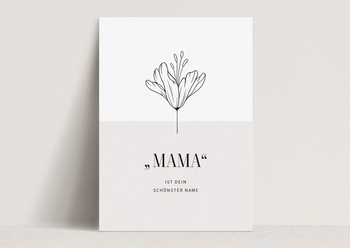 Mama ist dein schönster Name